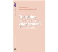 Transition énergétique, changement de société