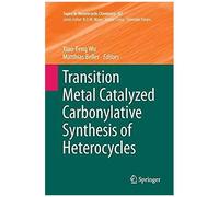 Transition Metal Catalyzed Carbonylative Synthesis Of Heterocycles