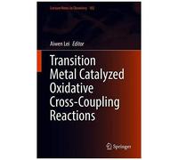 Transition Metal Catalyzed Oxidative Cross-Coupling Reactions