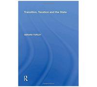 Transition, Taxation And The State