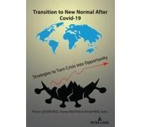 Transition To New Normal After Covid-19