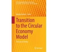 Transition To The Circular Economy Model