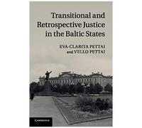 Transitional And Retrospective Justice In The Baltic States