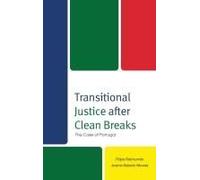 Transitional Justice After Clean Breaks