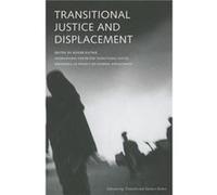 Transitional Justice and Displacement by Roger Duthie Roger Duthie (Auteur)
