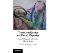 Transitional Justice and Forced Migration Unknown (Auteur)
