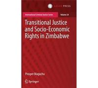 Transitional Justice And Socio-Economic Rights In Zimbabwe