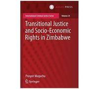 Transitional Justice And Socio-Economic Rights In Zimbabwe