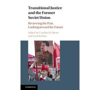 Transitional Justice And The Former Soviet Union