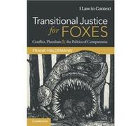 Transitional Justice for Foxes by Haldemann & Frank Universite de Fribourg & Switzerland Haldemann Frank Universite de Fribourg Switzerland (Auteur)