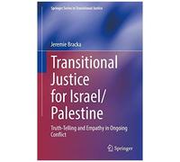 Transitional Justice For Israel/Palestine