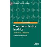 Transitional Justice In Africa