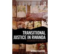 Transitional Justice In Rwanda