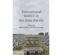 Transitional Justice In The Asia-Pacific