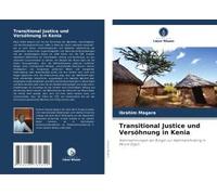 Transitional Justice Und Versöhnung In Kenia