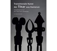 Transitionale Kunst der Tikar aus Kamerun