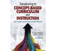 Transitioning to ConceptBased Curriculum and Instruction by Lois A. Lanning Inconnu (Auteur)
