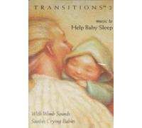 Transitions 2: Music to Help Baby Sleep [Nicht gebunden] by Steven A. Schwartz