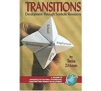 Transitions, Advances in Cultural Psychology Tania Zittoun (Auteur)