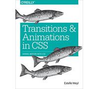 Transitions and Animations in CSS