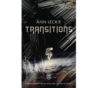 Transitions - Ann Leckie - J'ai Lu - Poche - Roman