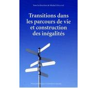 Transitions dans les parcours de vie et construction des inégalités - Michel Oris - Presses Polytechniques Romandes - broché - Etude