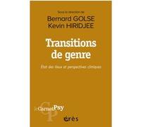Transitions de genre Bernard Golse (Auteur), Kevin Hiridjee (Auteur)