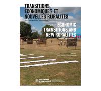 Transitions économiques et nouvelles ruralités : vers l'émergence de "métro-milieux" ? Vers l'émergence de métro-milieux ? - Pieter Versteegh - Publ.de St-Etienne - broché - Essai