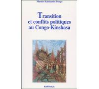 Transitions et Conflits au Congo-Kinshasa