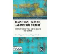 Transitions, Learning, and Material Culture