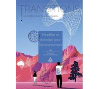 Transitions - Les nouvelles Annales des ponts et chaussées: Modèles et données pour l'environnement