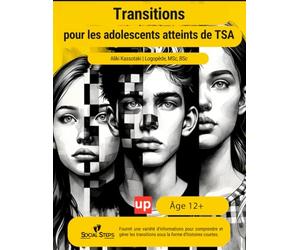 Transitions pour les adolescents atteints de troubles du spectre autistique