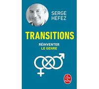 Transitions - Réinventer Le Genre