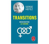 Transitions - Réinventer Le Genre