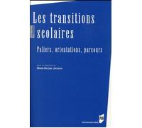 Transitions scolaires Paliers, orientations, parcours - Pur - Presses Universitaires Rennes - broché - Etude
