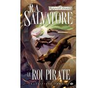 Transitions, T2 : Le Roi pirate - R.A. Salvatore - Milady - broché - Roman
