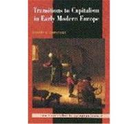 Transitions to Capitalism in Early Modern Europe, New Approaches to European History Robert S. Duplessis (Auteur)