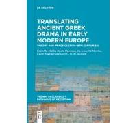 Translating Ancient Greek Drama In Early Modern Europe
