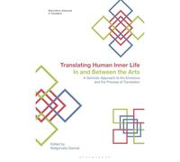 Translating Human Inner Life In And Between The Arts