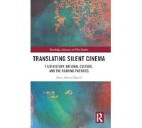 Translating Silent Cinema