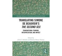 Translating Simone De Beauvoir's The Second Sex
