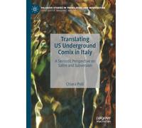 Translating US Underground Comix in Italy: A Semiotic Perspective on Satire and Subversion