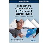 Translation And Communication In The Promotion Of Business Tourism