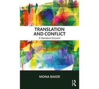 Translation and Conflict by Mona Baker Inconnu (Auteur)