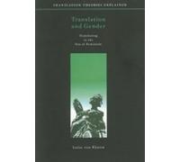 Translation and Gender: Translating in the 'era of Feminism'