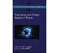 Translation And Global Spaces Of Power