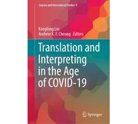 Translation And Interpreting In The Age Of Covid-19