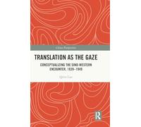 Translation as the Gaze
