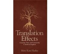 Translation Effects by Mary Kate Hurley Mary Kate Hurley (Auteur)