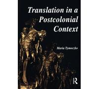Translation in a Postcolonial Context – Routledge